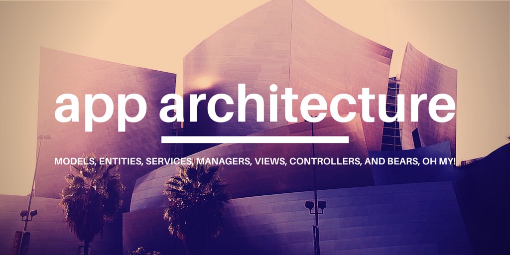 App Architecture